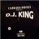 Carrara Noises Feat. D.J. King - The Power